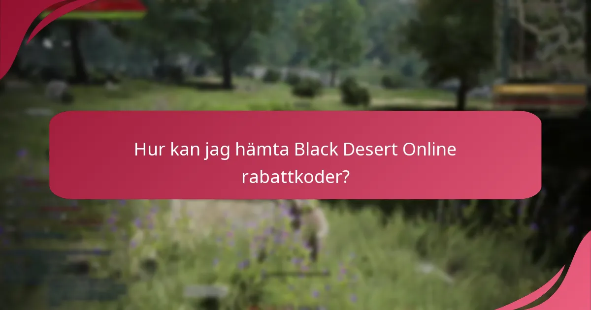 Vilka kampanjhändelser finns tillgängliga i Black Desert Online?